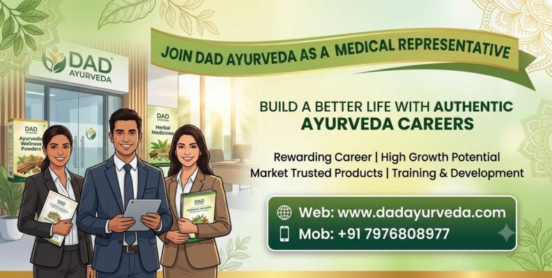 Join DAD Ayurveda as a Medical Representative – Build a Better Life with Authentic Ayurveda Careers